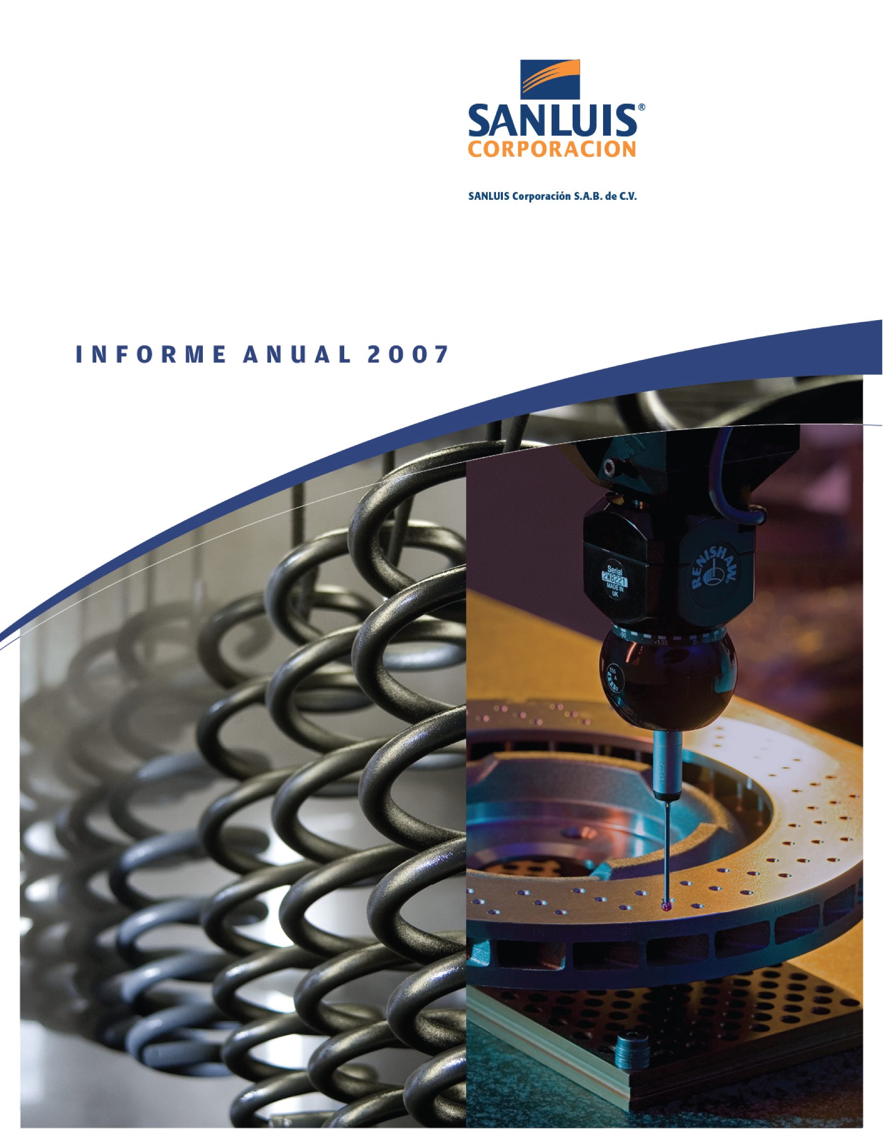 Portada Informe Anual 2007 — SANLUIS Corporación
